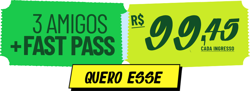3 Amigos + Fast Pass